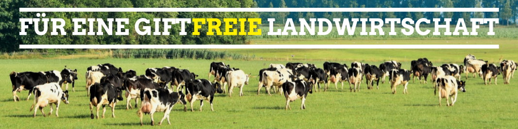 Für eine giftfreie Landwirtschaft